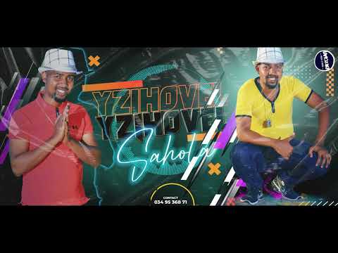YZIHOVEL - SAHOLA (Nouveauté Gasy 2023)