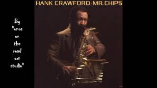 Hank Crawford - Bedtime  (Audio only)