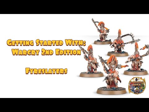 Getting Started With Age of Sigmar Warcry: Fyreslayers