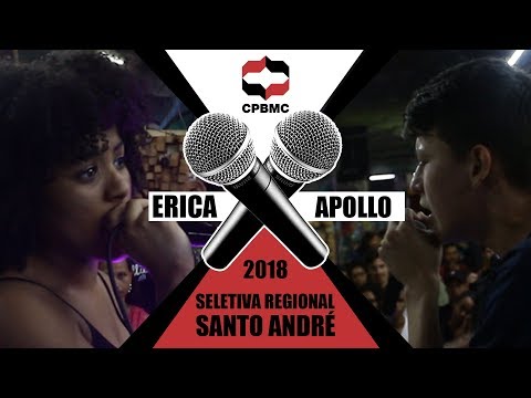 🎤 Apollo x Erica |2ª Fase - Seletiva Regional - Santo André | #CPBMC2018 - CPBMC