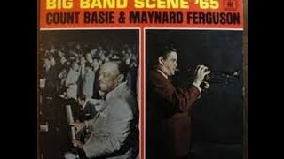 Big Band Scene '65 - Count Basie  & Maynard Ferguson /Roulette