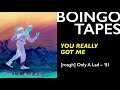 You Really Got Me (Alt Mix) — Oingo Boingo | Only A Lad '81
