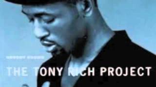 The Tony Rich Project-Like  A Woman (Crazy C Dust Remix)