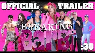 Breaking Barbi (2018) Video