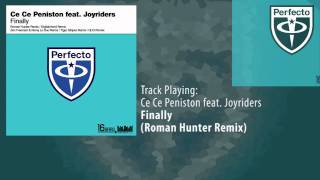 Ce Ce Peniston feat. Joyriders - Finally (Roman Hunter Remix)