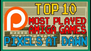 Patreon's - Top 10 Most Played Amiga Games - PixelsAtDawn