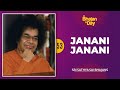 53 Janani Janani Sathya Sai Sri Sathya Sai Bhajans