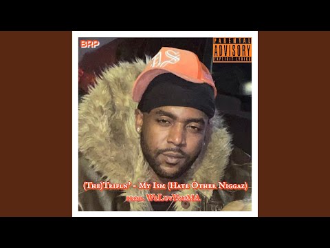 My Ism (feat. WeLuvYouMA)