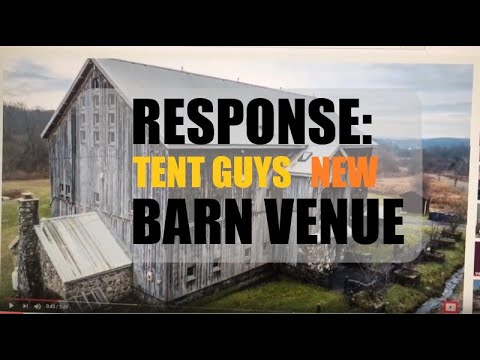 Reaction To Tent Guys New Barn Venue