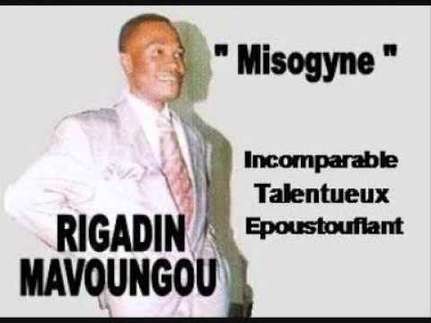 Mysogine, ANICET MAVOUNGOU " Rigadin"