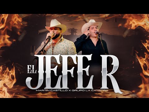 Martin Castillo X Grupo La Cátedra - El Jefe R (en vivo)