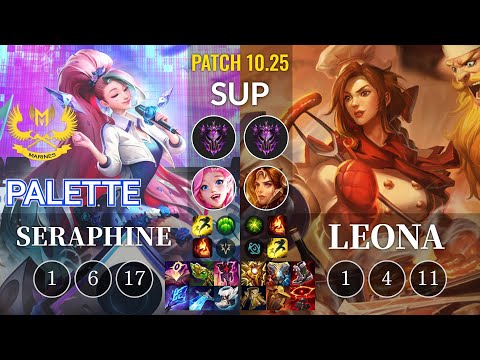 GAM Palette Seraphine vs Leona Sup - KR Patch 10.25