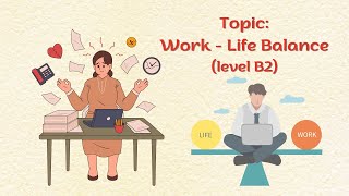 English shadowing | Work-Life Balance | Level B2 | How to improve English