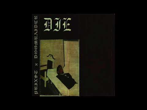 PRIXST X DOOMRAIDER - DIE