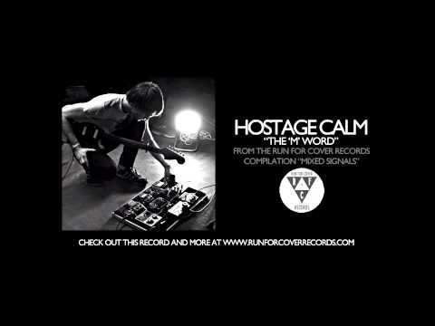 Hostage Calm - The 