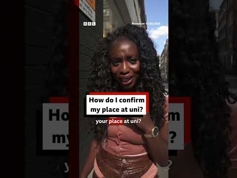 Do I need to confirm my university place? #alevel #exam #bbcnews