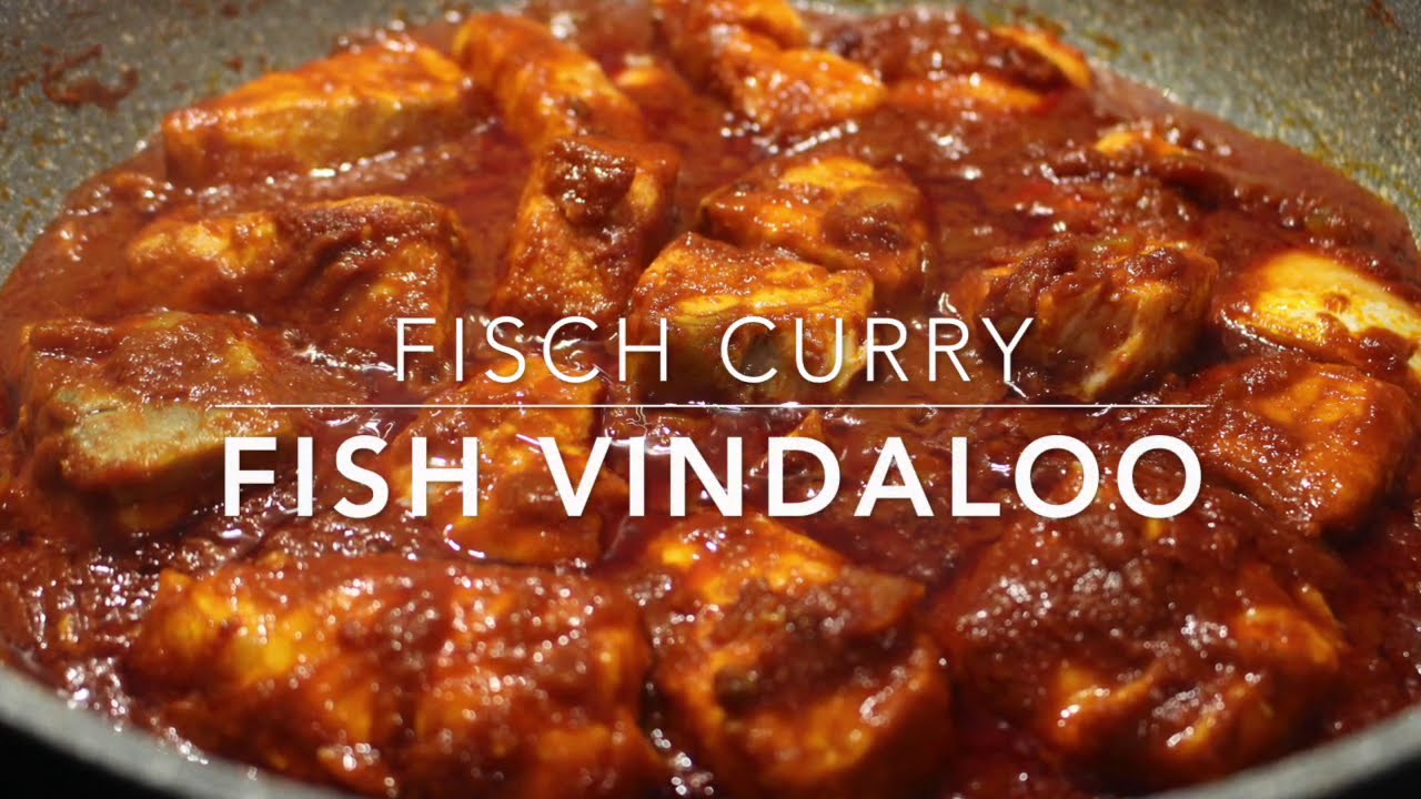 Fish Vindaloo | Salmon | Lachs | Indian Food | Indisch