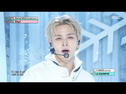 WayV (웨이션브이) - Eternal White (English Ver.) | Show! MusicCore | MBC251220방송