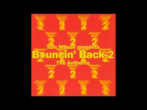 Tom Wilson's Bouncing Back 2 - Full Album (Disc 2)