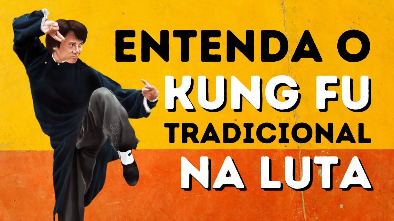 Entenda o Kung Fu Tradicional na Luta