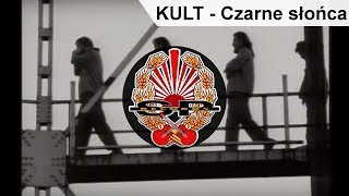Kult - Czarne Słońca