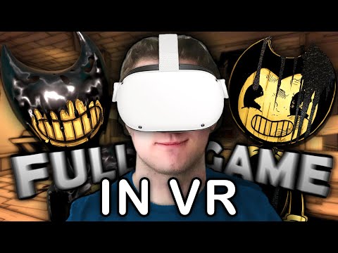 I played Bendy and the Ink Machine in VR