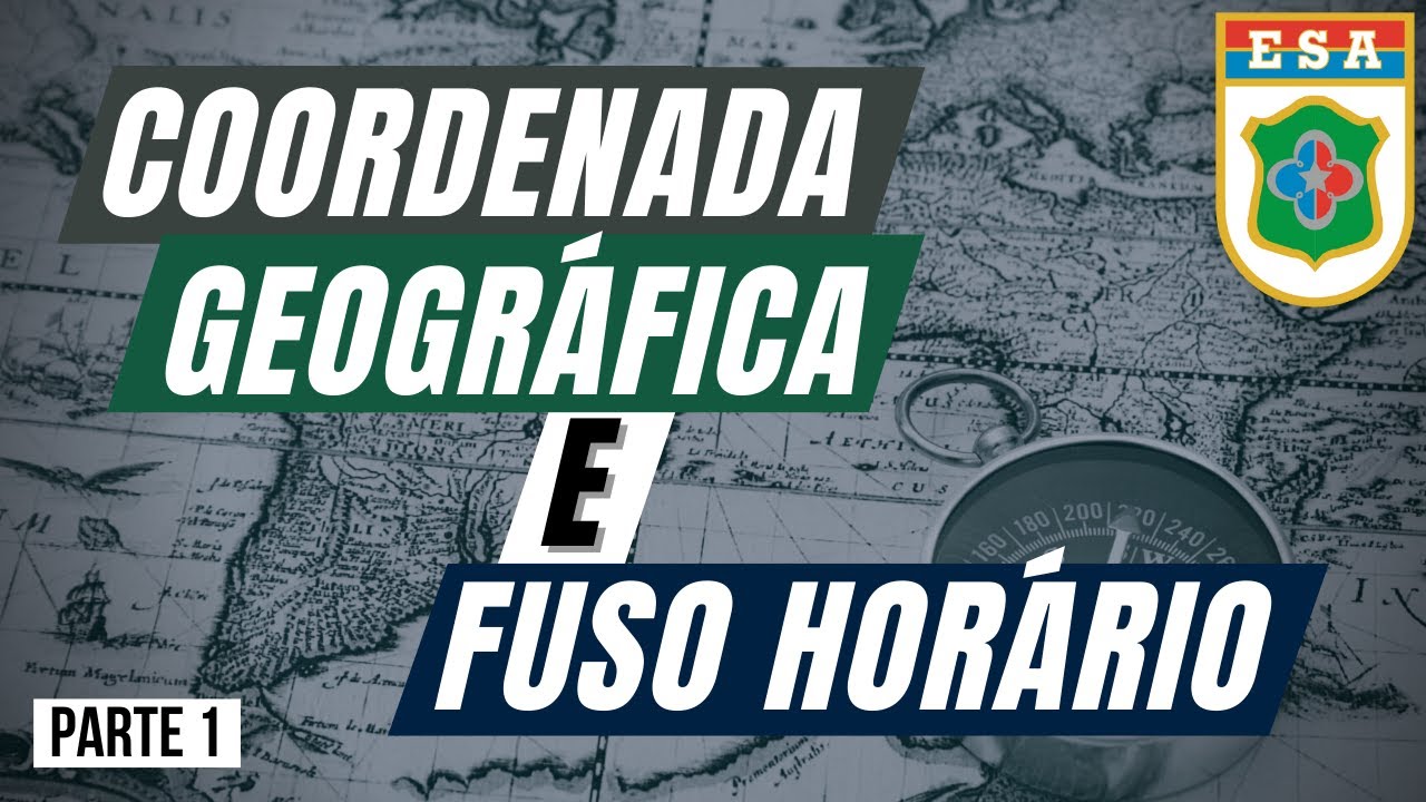 Coordenada geográfica e fuso horário (Parte 1)