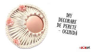 DIY Decorațiune de Perete - Oglindă