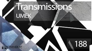 Transmissions 188 with Umek