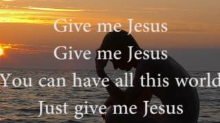 Give Me Jesus   Jeremy Camp