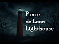 The Ponce De León Inlet Lighthouse From Mosquito Inlet To A National Historic Landmark