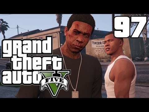 Grand Theft Auto V - Part 97 | Playthrough