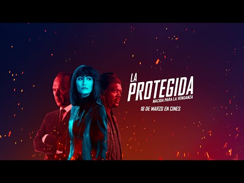 LA PROTEGIDA - Tráiler