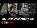 Hamas Says It Delivered Positive Response On US Gaza Ceasefire Plan BBC News