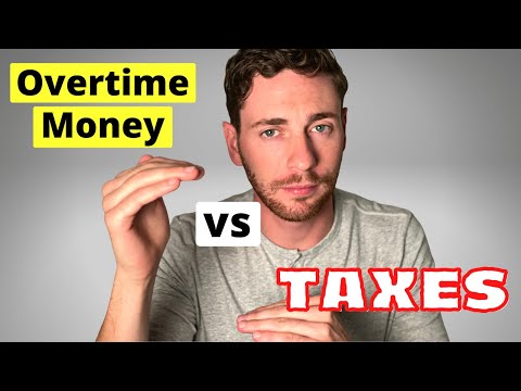 IS WORKING OVERTIME WORTH IT? Taxes and Overtime