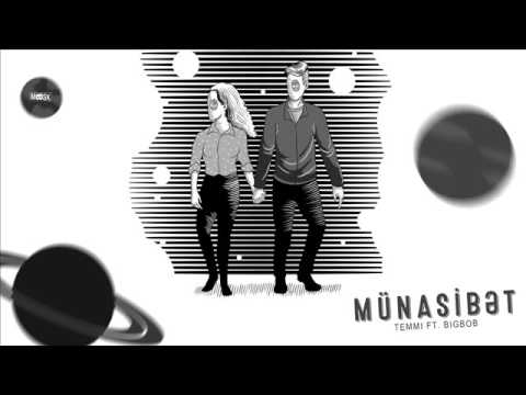 BigBob x Temmi - Münasibət