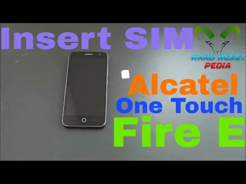 Alcatel One Touch Fire E Insert the SIM Card
