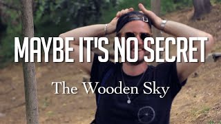 Secret Stair Sessions | The Wooden Sky | "Maybe It's No Secret"