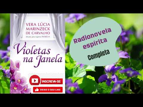 Violetas na janela -  radionovela