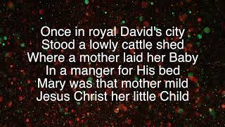 Once In Royal David’s City ~ Daniel O&#39;Donnell ~ lyric video