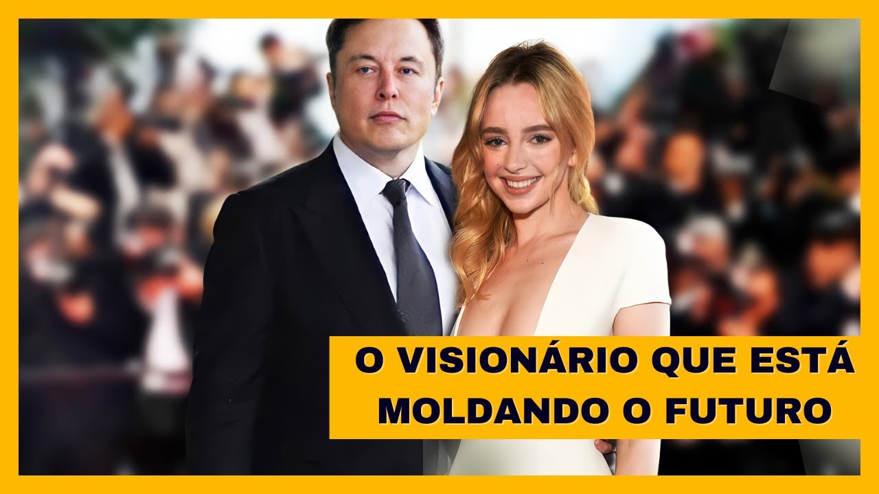 Elon Musk: O Visionário que Está Moldando o Futuro