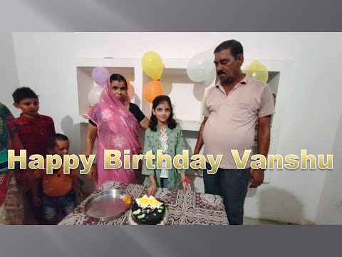 Happy birthday Vanshu