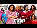 TWINS DISASTER Season 10 New Trending Movie Destiny Etiko LizzyGold 2025 Latest Nigerian Movie