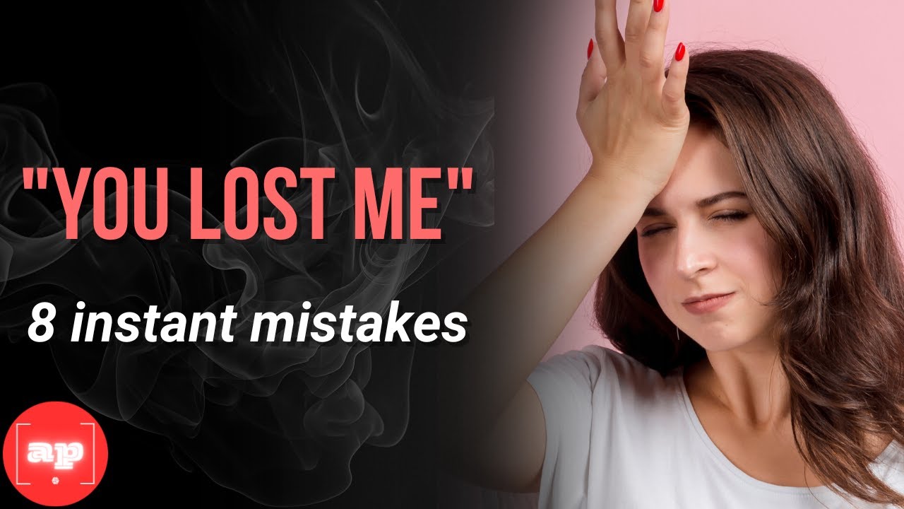 8 Mistakes That Make Her Lose Attraction Instantly