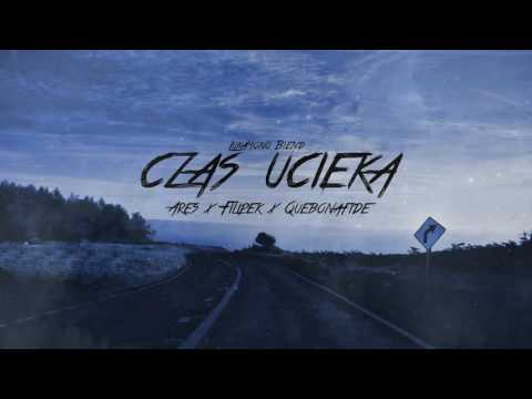 ArEs x Filipek x Quebonafide - Czas Ucieka (LukaMono Blend)