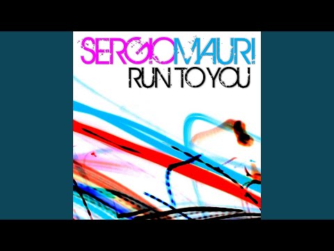 Run To You (Mattias Remix)