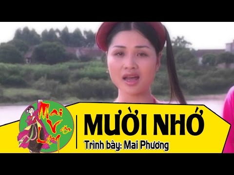 Ảnh bài hát Mười Nhớ - Thể hiện bởi Mai Phương