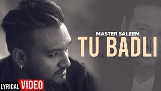 Tu Badli : Master Saleem  Latest Punjabi Songs 201
