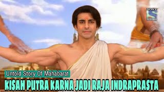 Download lagu KISAH PUTRA KARNA JADI RAJA INDRAPRASTA● Untold Story Of Mahabarat mp3