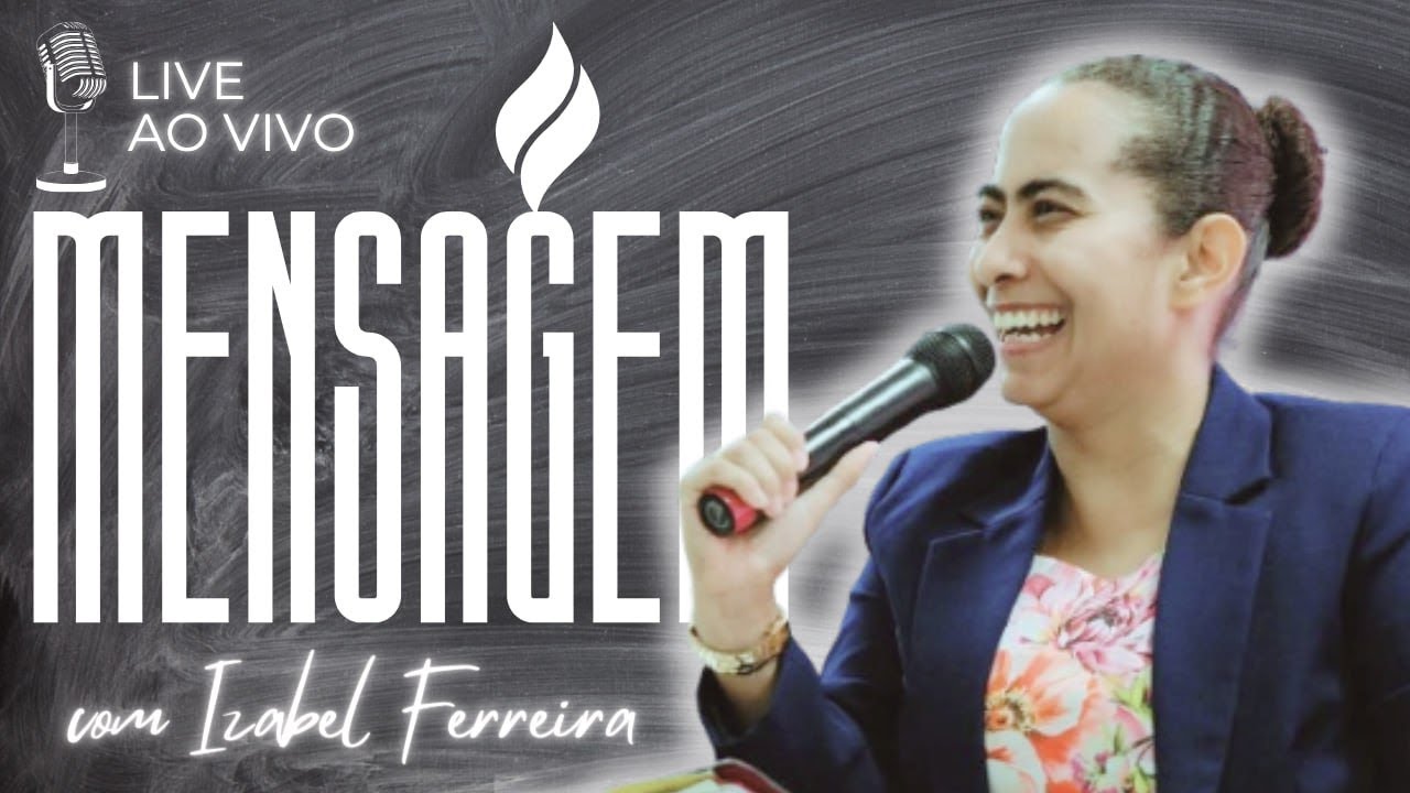 26/05/2025 - PREGAÇÃO COM IZABEL FERREIRA | GENESIS 50:20